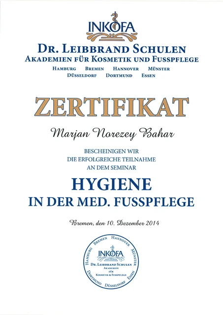 Hygiene in der medizinischen Fußpflege: Zertifikat für Marjan, INKOFA Dr. Leibbrand · Bremen, 2014.